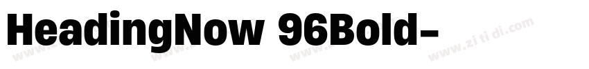 HeadingNow 96Bold字体转换